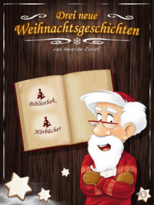 Drei neue Weihnachtsgeschichten