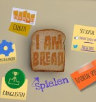 I Am Bread 1